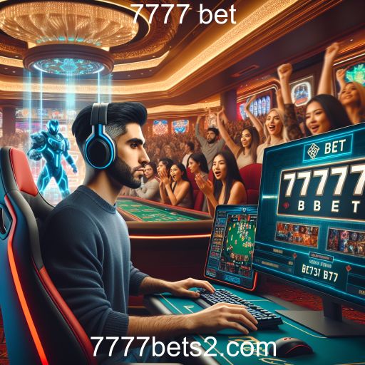 O Crescimento dos E-Sports e Oportunidades de Apostas na 7777 Bet